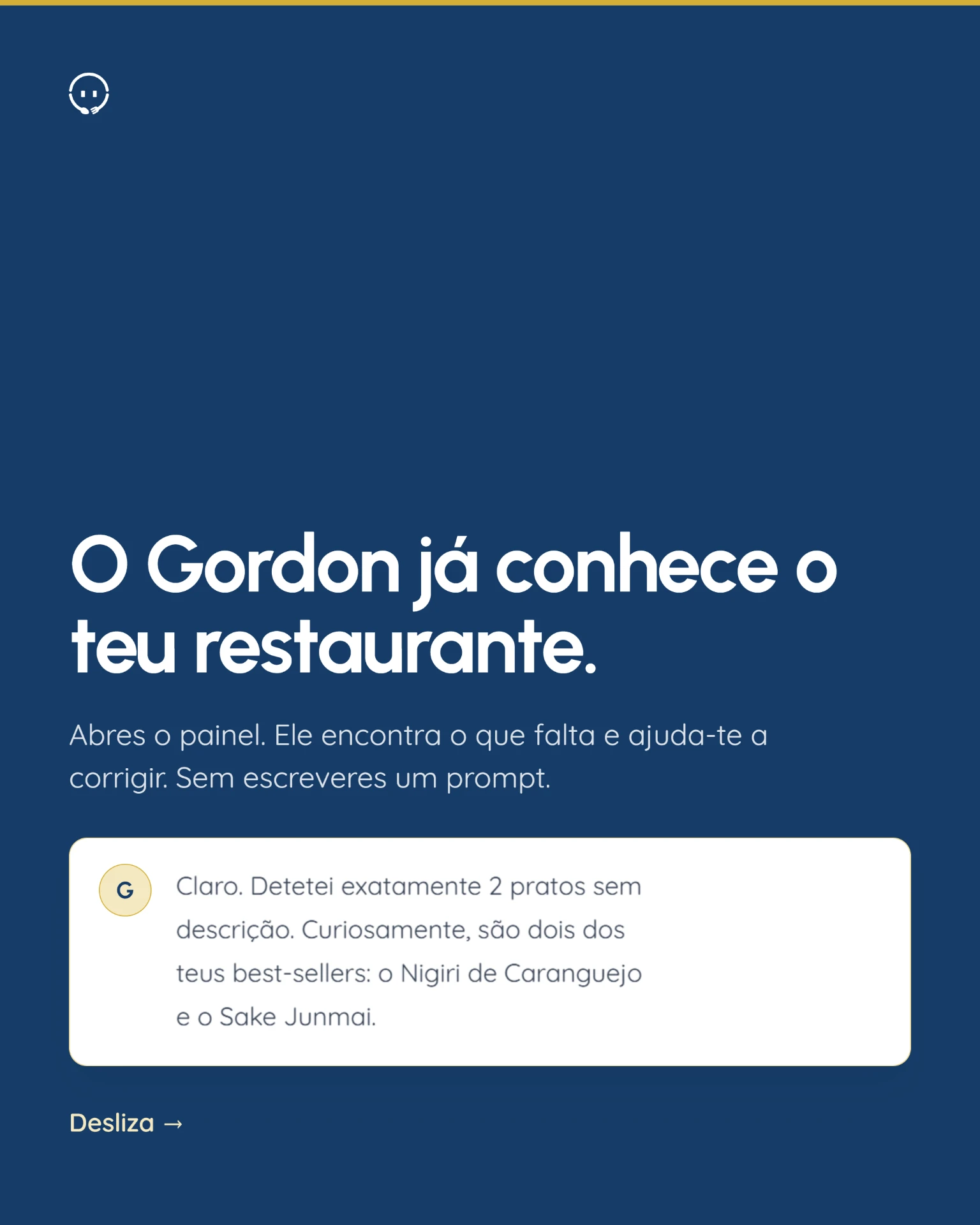 O Gordon já conhece o teu restaurante