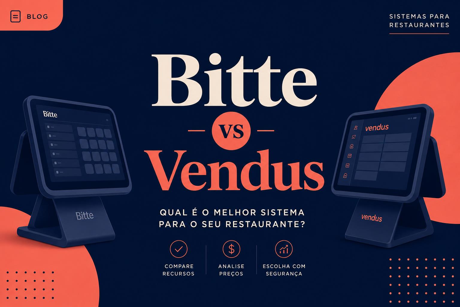 Bitte vs Vendus: comparativo honesto para restaurantes em Portugal (2026)
