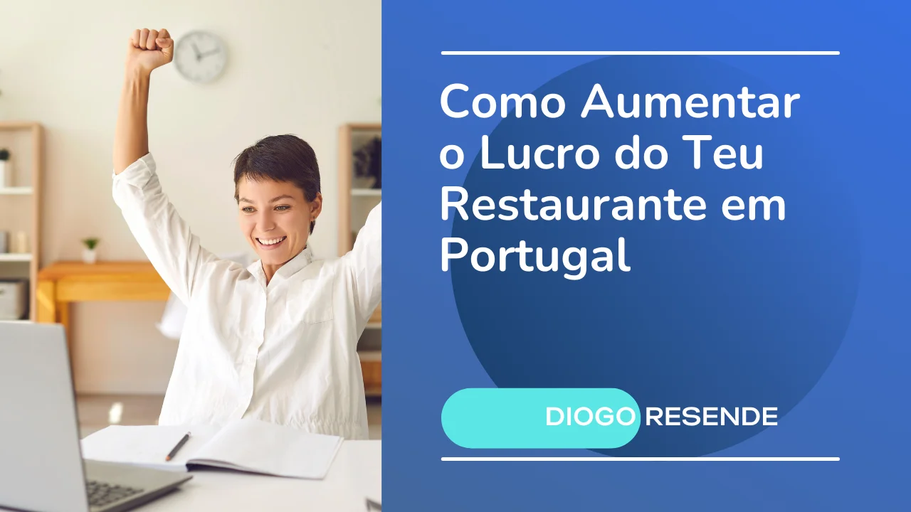 Como Aumentar o Lucro do Teu Restaurante em Portugal
